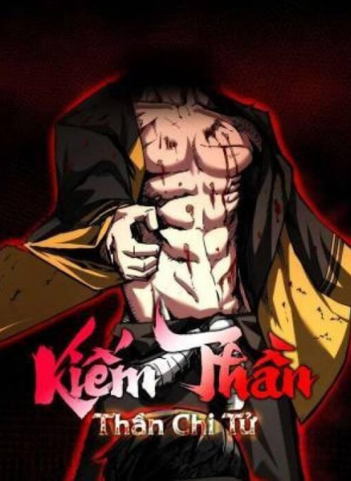 Kiếm Thần: Thần Chi Tử