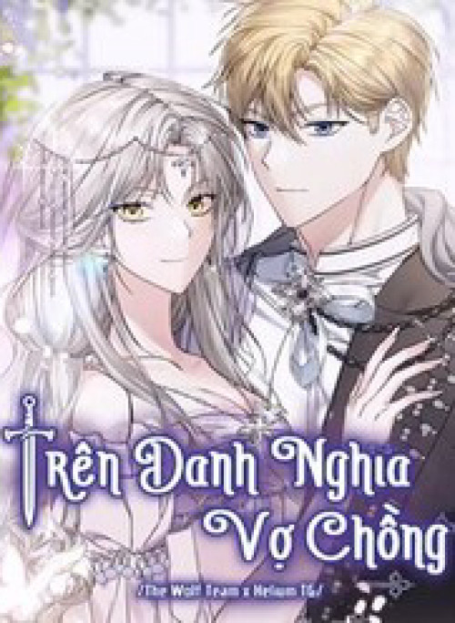 Trên Danh Nghĩa Vợ Chồng