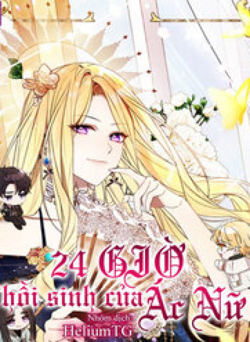 24 Giờ Hồi Sinh Của Ác Nữ