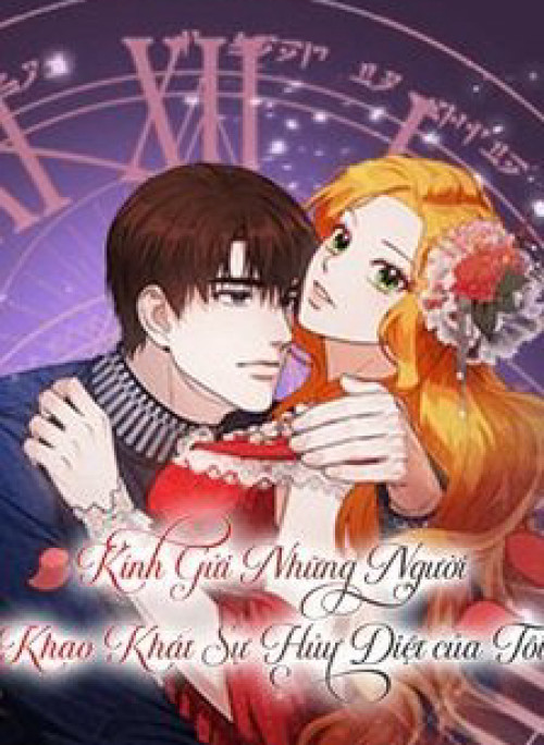 Kính Gửi Những Người Khao Khát Sự Hủy Diệt Của Tôi