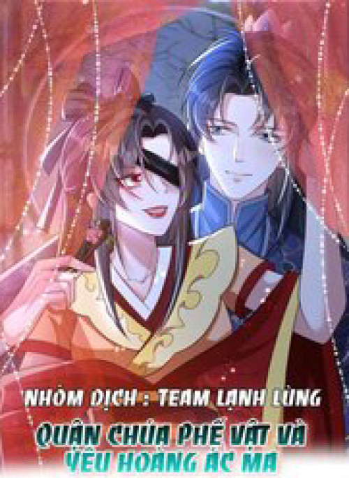 Quận Chúa Phế Vật Và Yêu Hoàng Ác Ma