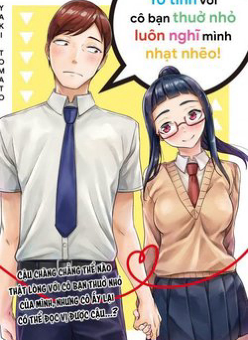 Tỏ tình với cô bạn thuở nhỏ luôn nghĩ mình nhạt nhẽo