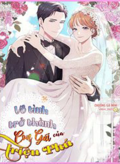 Vô Tình Trở Thành Con Gái Của Triệu Phú